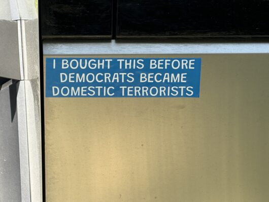 "I Bought This Before Democrats Became Domestic Terrorists" - Bumper Sticker